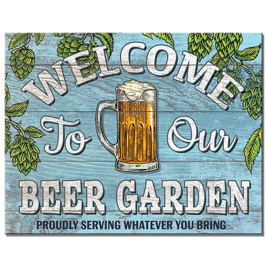 Welcome to Our Beer Garden Sign